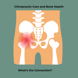 Chiropractic Care and Bone Health  Bone Health